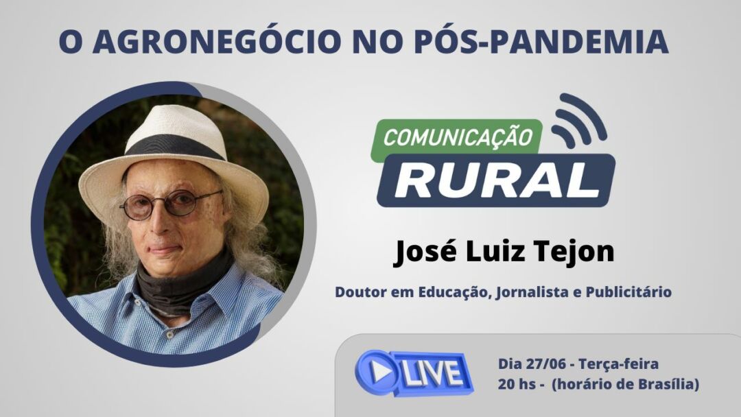 O Agronegócio no Pós-pandemia - Comunicação Rural #02